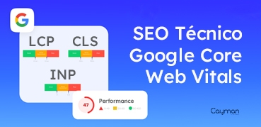 SEO Técnico e como melhorar o Google Core Web Vitals