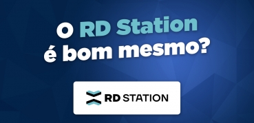 O RD Station é bom mesmo?