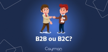 O que é venda B2B e B2C?